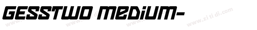 GESSTwo medium字体转换